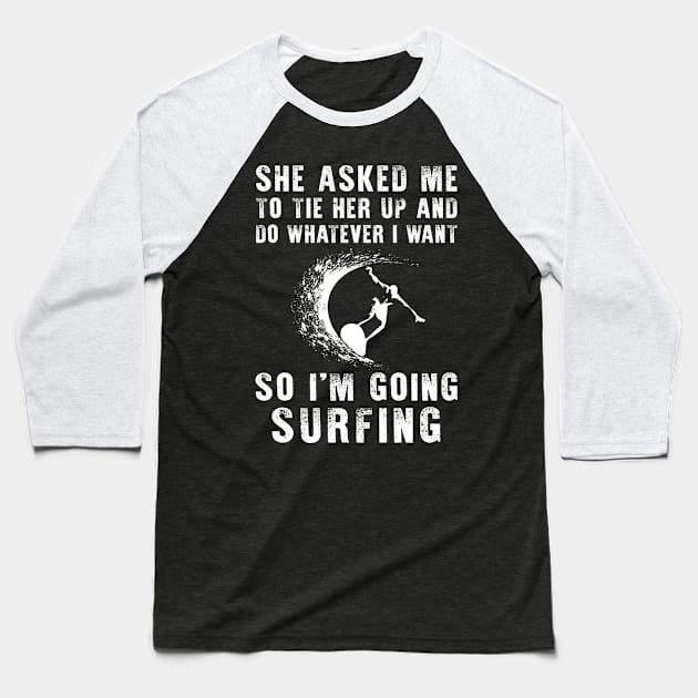 Riding Waves of Laughter: Embrace Your Playful Surfing Spirit! Baseball T-Shirt by MKGift